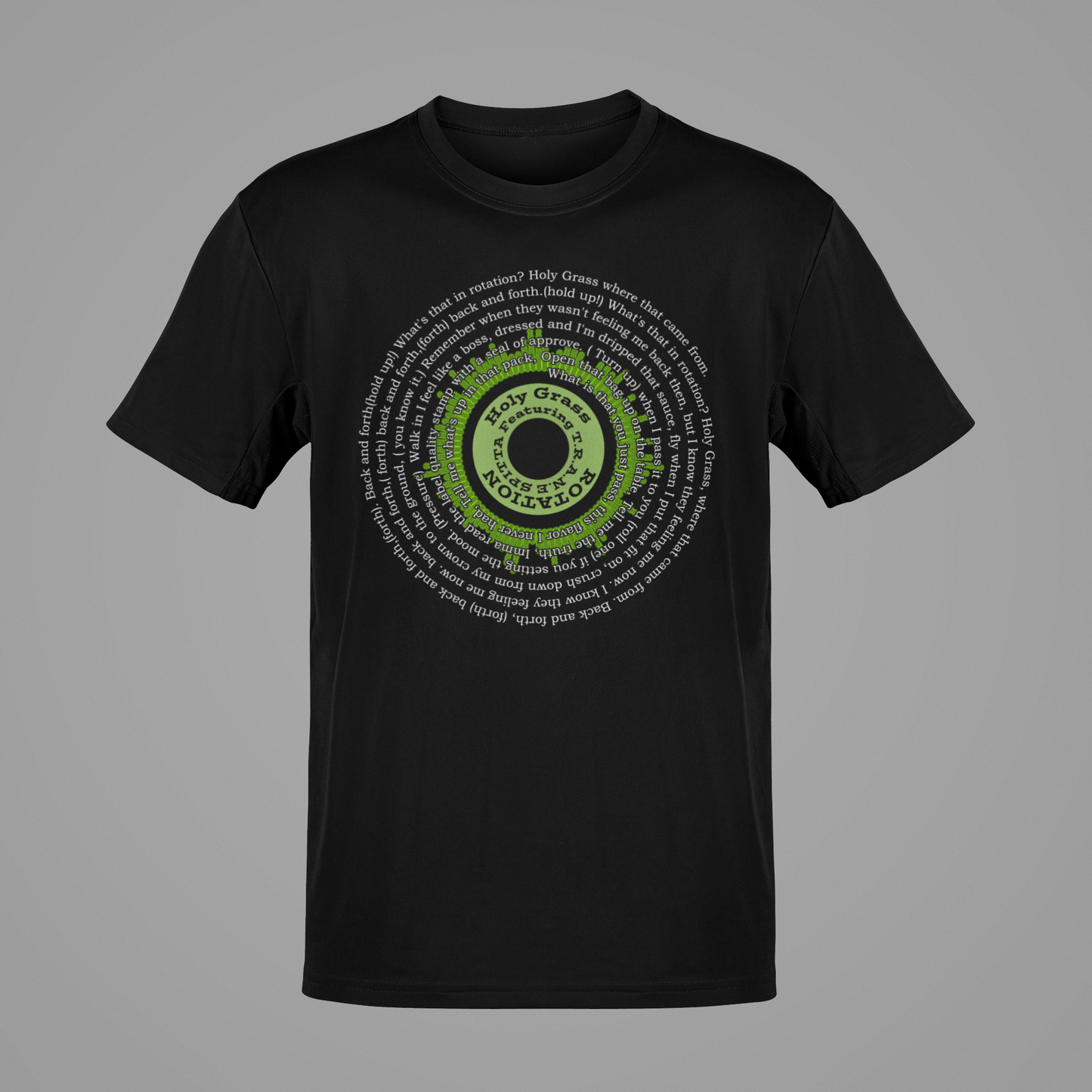 Holy Grass Rotation Theme Music Lyrics T-Shirt