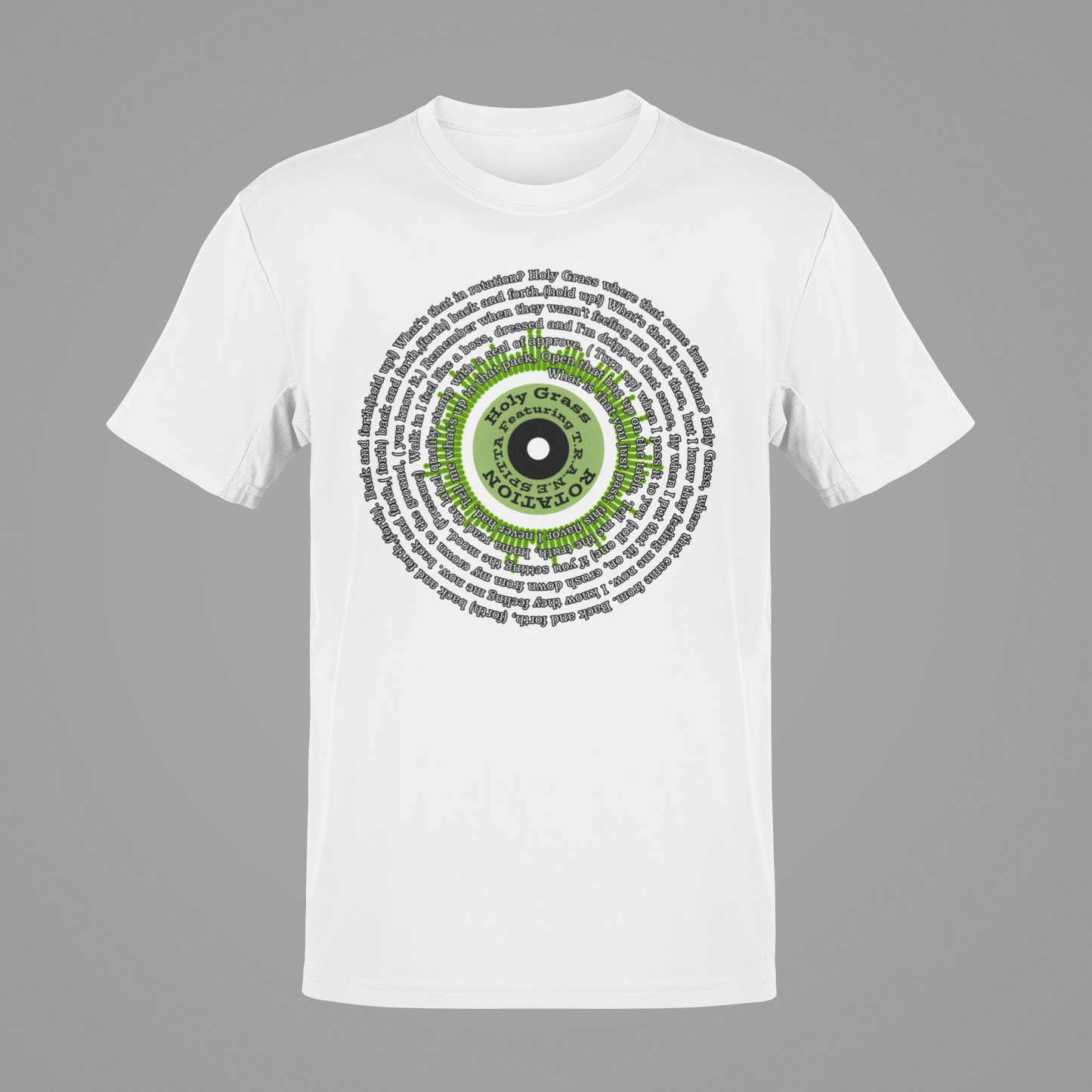 Holy Grass Rotation Theme Music Lyrics T-Shirt